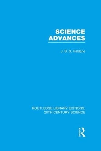 Бумажная книга «Science Advances», автор Дж. Б. С. Холдейн - фото №1