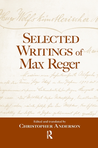 Бумажная книга «Selected Writings of Max Reger», автор Кристофер Андерсон - фото №1