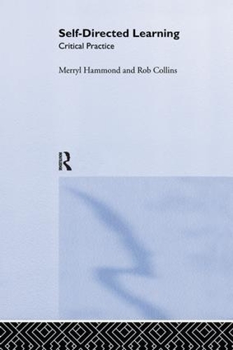 Паперова книга «Self-directed Learning: Critical Practice», авторів Мерріл Хаммонд, Роб Коллінз - фото №1