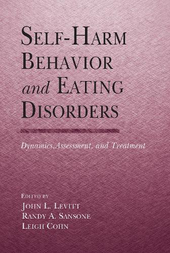 Бумажная книга «Self-Harm Behavior and Eating Disorders: Dynamics, Assessment, and Treatment» - фото №1
