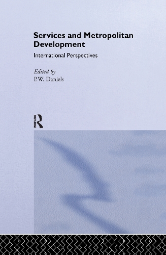 Бумажная книга «Services and Metropolitan Development: International Perspectives» - фото №1