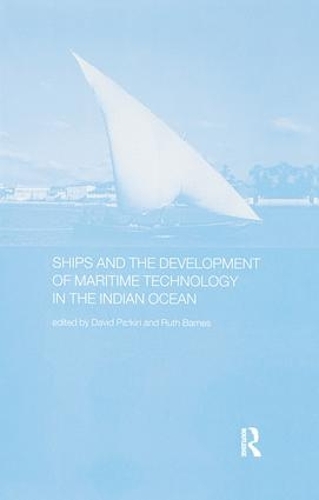 Бумажная книга «Ships and the Development of Maritime Technology on the Indian Ocean» - фото №1