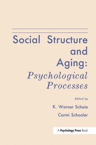 Бумажная книга «Social Structure and Aging: Psychological Processes» - фото №1