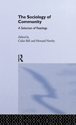 Бумажная книга «Sociology of Community: A Collection of Readings», авторов Колин Белл, Говард Ньюби - фото №1