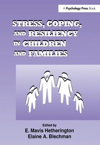 Бумажная книга «Stress, Coping, and Resiliency in Children and Families» - фото №1