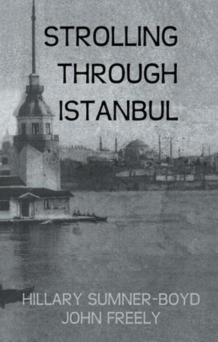 Паперова книга «Strolling Through Istanbul», автор Гілларі Самнер-Бойд - фото №1