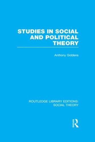 Бумажная книга «Studies in Social and Political Theory (RLE Social Theory)», автор Энтони Гидденс - фото №1