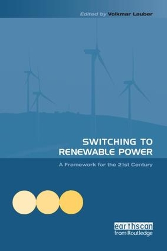 Паперова книга «Switching to Renewable Power: A Framework for the 21st Century» - фото №1