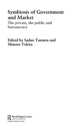 Бумажная книга «Symbiosis of Government and Market: The Private, the Public and Bureaucracy» - фото №1
