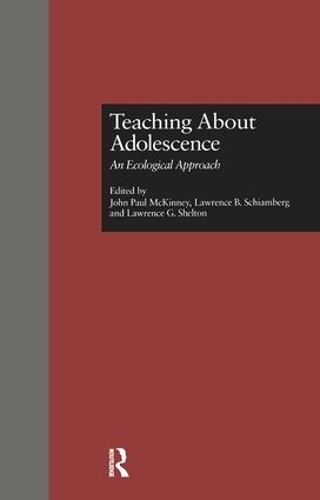 Паперова книга «Teaching About Adolescence: An Ecological Approach», автор Лоуренс Шиамберг - фото №1
