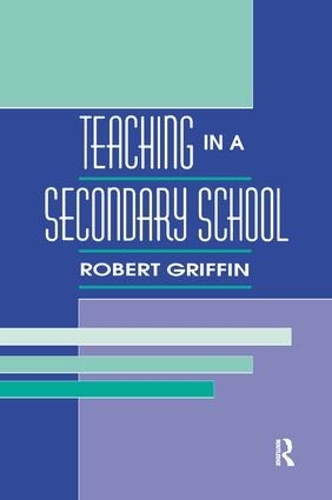 Бумажная книга «Teaching in A Secondary School», автор Роберт Гриффин - фото №1