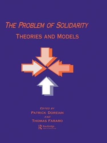 Бумажная книга «The Problem of Solidarity: Theories and Models» - фото №1