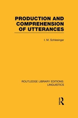 Паперова книга «Production and Comprehension of Utterances (RLE Linguistics B: Grammar)» - фото №1