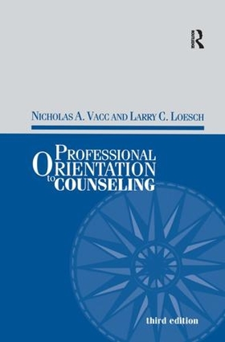 Паперова книга «Professional Orientation to Counseling», авторів Ларрі К. Лоеш, Ніколас Вакк - фото №1
