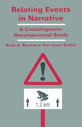 Паперова книга «Relating Events in Narrative: A Crosslinguistic Developmental Study» - фото №1