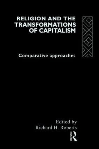 Паперова книга «Religion and The Transformation of Capitalism: Comparative Approaches» - фото №1