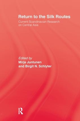 Бумажная книга «Return To The Silk Routes: Current Scandinavian Research on Central Asia» - фото №1
