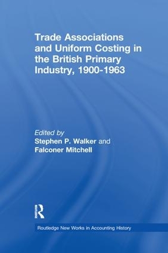 Паперова книга «Trade Associations and Uniform Costing in the British Printing Industry, 1900-1963» - фото №1