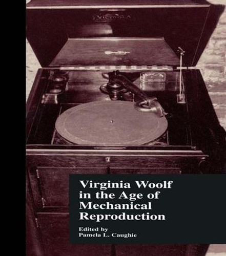 Бумажная книга «Virginia Woolf in the Age of Mechanical Reproduction» - фото №1