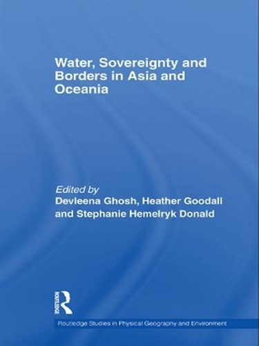 Бумажная книга «Water, Sovereignty and Borders in Asia and Oceania» - фото №1
