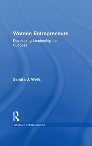 Паперова книга «Women Entrepreneurs: Developing Leadership for Success», автор Сандра Дж. Уеллс - фото №1