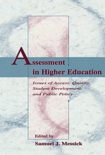 Бумажная книга «Assessment in Higher Education: Issues of Access, Quality, Student Development and Public Policy» - фото №1