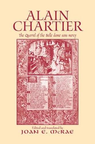 Паперова книга «Alain Chartier: The Quarrel of the Belle Dame Sans Mercy» - фото №1