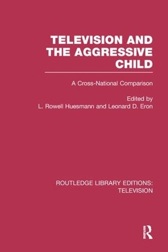 Бумажная книга «Television and the Aggressive Child: A Cross-national Comparison» - фото №1