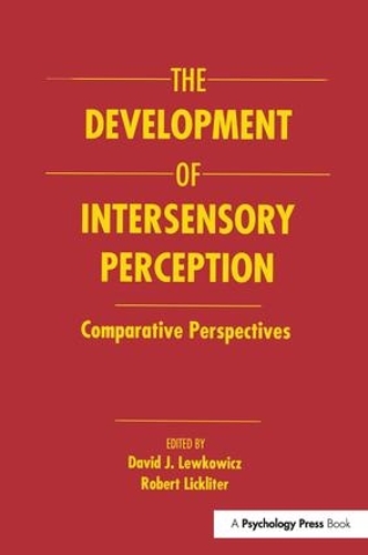 Бумажная книга «The Development of Intersensory Perception: Comparative Perspectives» - фото №1