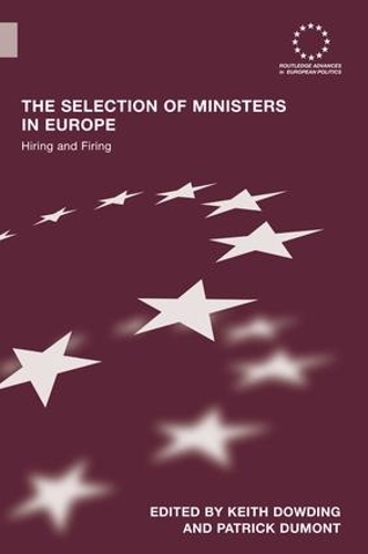 Бумажная книга «The Selection of Ministers in Europe: Hiring and Firing» - фото №1