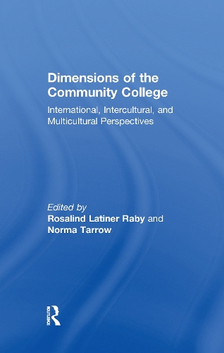 Бумажная книга «Dimensions of the Community College: International, Intercultural, and Multicultural Perspectives» - фото №1