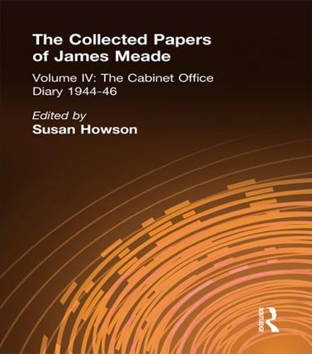 Паперова книга «Collected Papers James Meade V4: The Cabinet Office Diary 1944–46» - фото №1