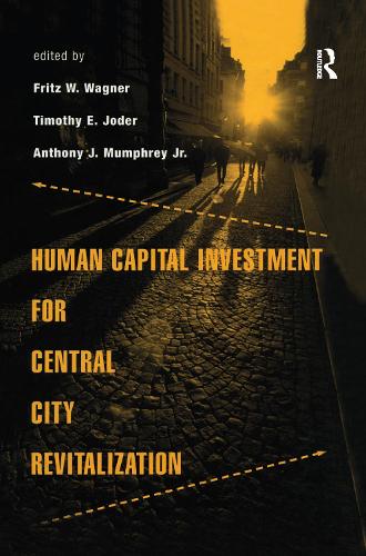Бумажная книга «Human Capital Investment for Central City Revitalization» - фото №1