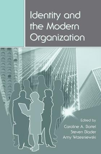 [object Object] «Identity and the Modern Organization» - фото №1