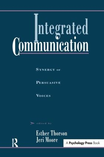 Паперова книга «Integrated Communication: Synergy of Persuasive Voices» - фото №1