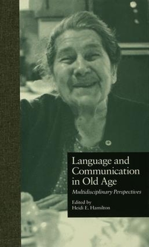 Паперова книга «Language and Communication in Old Age: Multidisciplinary Perspectives» - фото №1