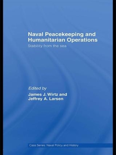 Паперова книга «Naval Peacekeeping and Humanitarian Operations: Stability from the Sea» - фото №1
