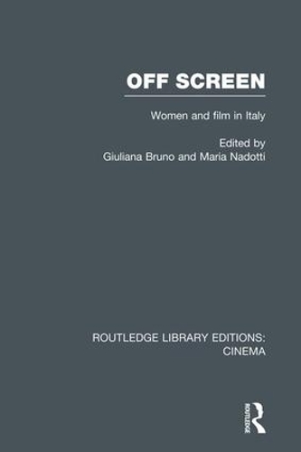 Бумажная книга «Off Screen: Women and Film in Italy: Seminar on Italian and American directions» - фото №1