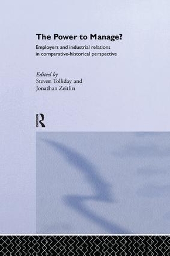 Бумажная книга «The Power to Manage?: Employers and Industrial Relations in Comparative Historical Perspective» - фото №1