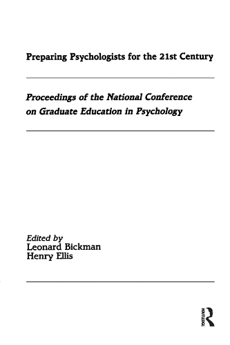 Бумажная книга «Preparing Psychologists for the 21st Century: Proceedings of the National Conference on Graduate Education in Psychology» - фото №1