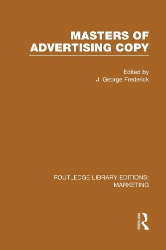 Паперова книга «Masters of Advertising Copy (RLE Marketing)» - фото №1