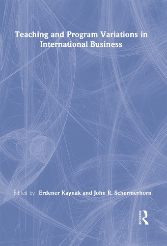 Бумажная книга «Teaching and Program Variations in International Business», авторов Эрденер Кайнак, Джон Р. Шермерхорн-младший - фото №1