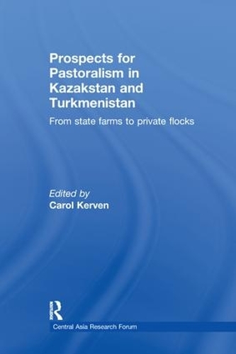 Бумажная книга «Prospects for Pastoralism in Kazakstan and Turkmenistan: From State Farms to Private Flocks» - фото №1