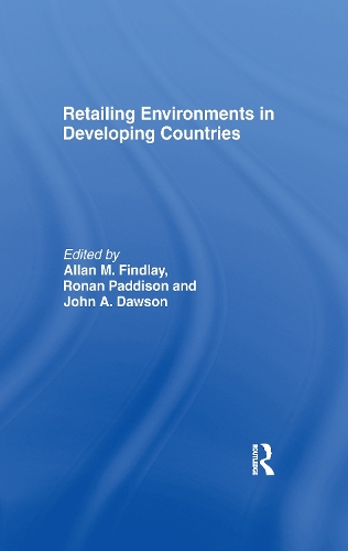 Паперова книга «Retailing Environments in Developing Countries», авторів Аллан М. Фіндлі, Джон Доусон, Ронан Педдісон - фото №1