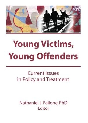 Паперова книга «Young Victims, Young Offenders: Current Issues in Policy and Treatment», автор Летиція Паллоне - фото №1