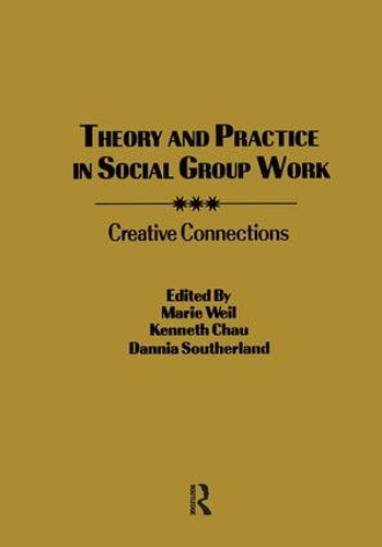 Бумажная книга «Theory and Practice in Social Group Work: Creative Connections», авторов Данния Сазерленд, Мари Вайль - фото №1
