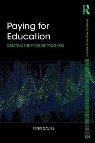 Бумажная книга «Paying for Education: Debating the Price of Progress», автор Питер Дэйвис - фото №1