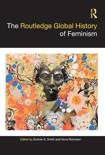 Бумажная книга «The Routledge Global History of Feminism» - фото №1