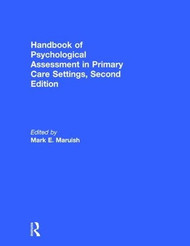 Бумажная книга «Handbook of Psychological Assessment in Primary Care Settings» - фото №1