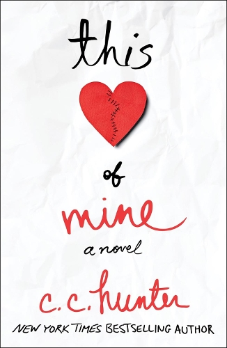 Бумажная книга «This Heart of Mine: A Novel», автор К. К. Хантер - фото №1